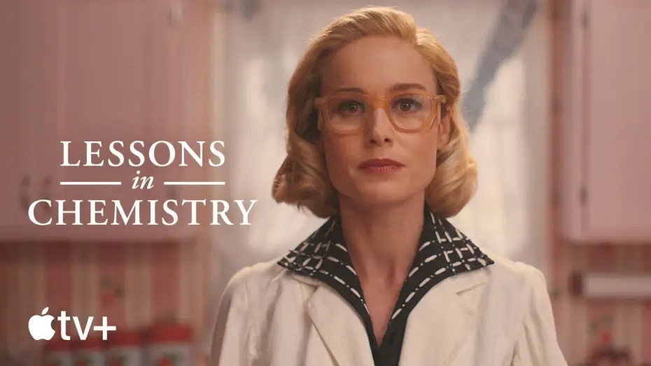 Video for the series Lessons in Chemistry — Oficjalny zwiastun [Napisy]