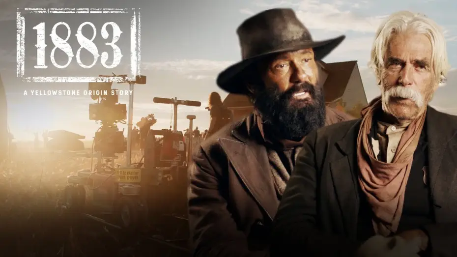 Video for the series 1883 — '1883' Behind the Story Extended Cut