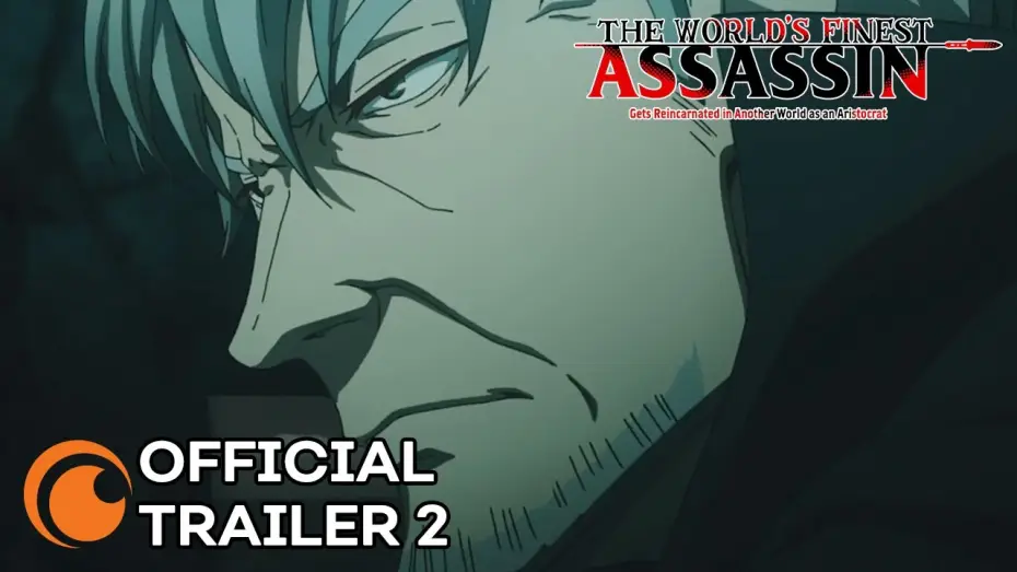 Video for the series The World's Finest Assassin Gets Reincarnated in Another World as an Aristocrat — Official Trailer 2