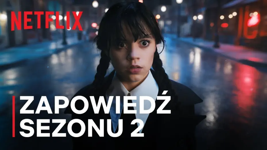 Видео к сериалу Wednesday — Zapowiedź sezonu 2