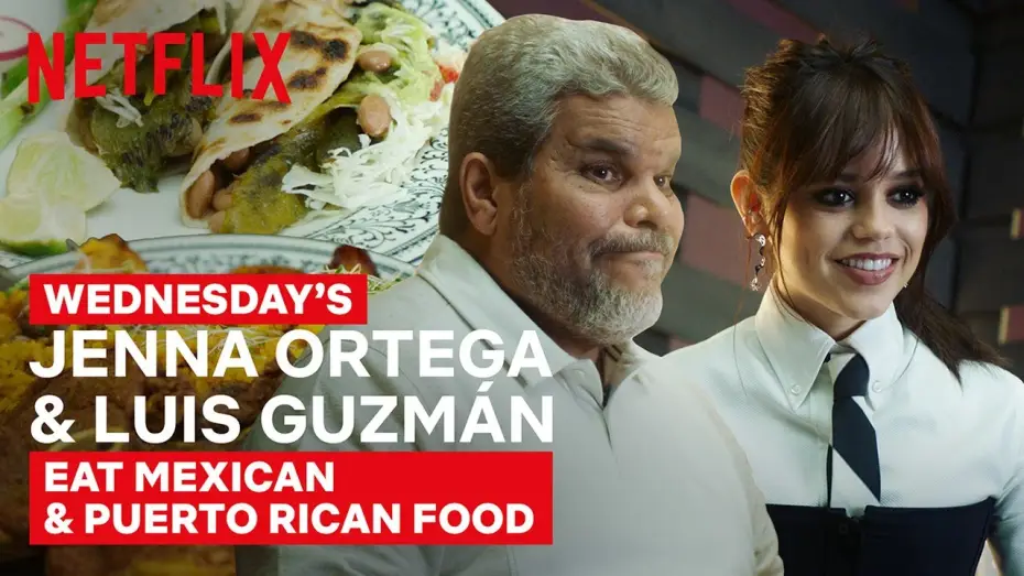 Видео к сериалу Wednesday — Wednesday's Jenna Ortega & Luis Guzmán Eat Mexican & Puerto Rican Food