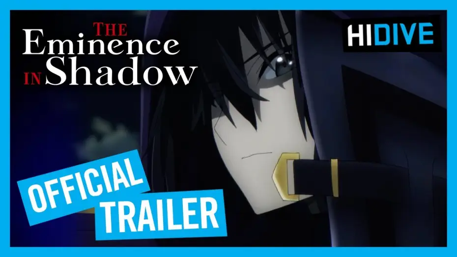 Видео к сериалу The Eminence in Shadow — Official Trailer [Subtitled]