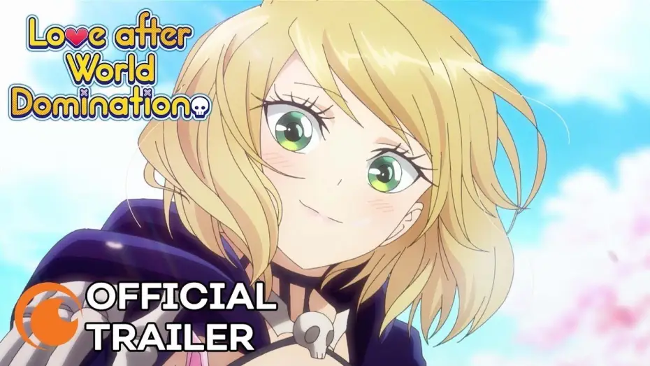 Video for the series Love After World Domination — Official Trailer [Subtitled]
