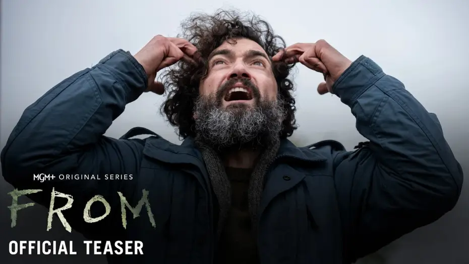 Видео к сериалу FROM — Season 4 Official Teaser