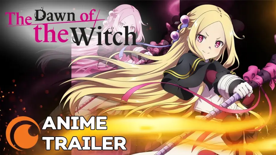 Video for the series The Dawn of the Witch — The Dawn of the Witch - Anime Trailer