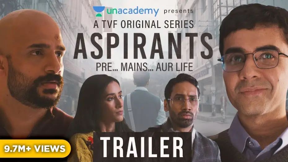 Video for the series Aspirants — Season 1 — Official Trailer