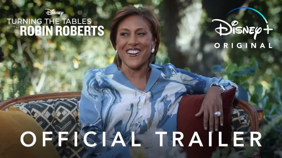 Video for the series Turning the Tables with Robin Roberts — Turning the Tables with Robin Roberts | Official Trailer | Disney+