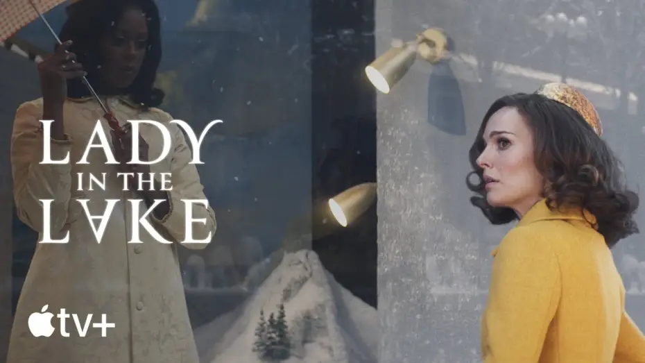 Видео к сериалу Lady in the Lake — Official Trailer
