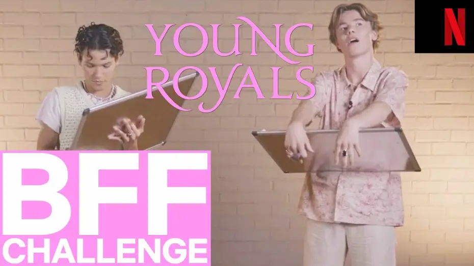 Video for the series Young Royals — BFF CHALLENGE avec le cast de Young Royals