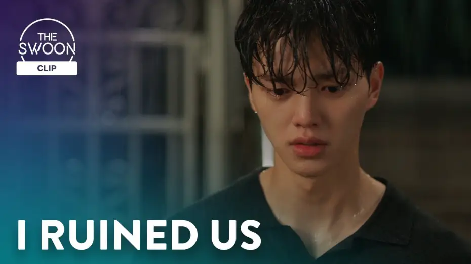 Video for the series Nevertheless, — Song Kang confronts Han So-hee about her feelings in the rain | Nevertheless, Ep 10 [ENG SUB]
