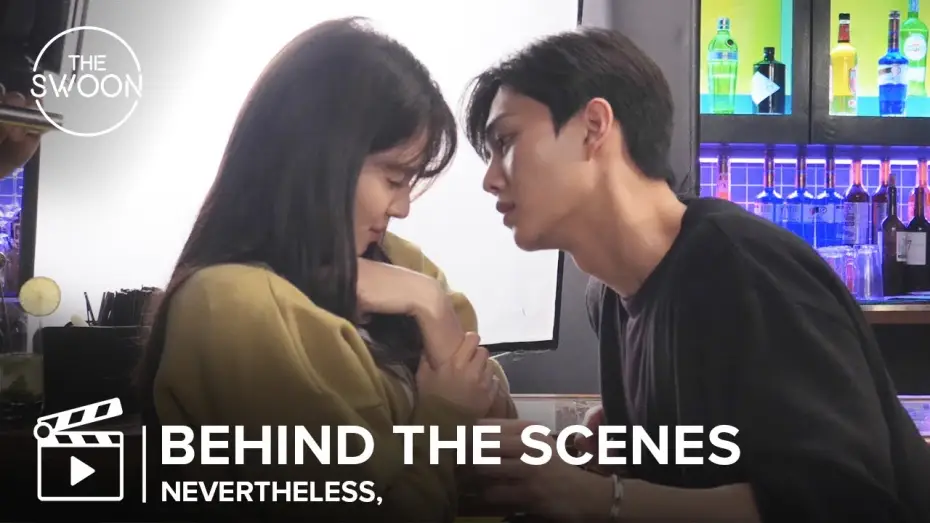 Video for the series Nevertheless, — [Behind the Scenes] Song Kang can't keep his eyes off Han So-Hee | Nevertheless, [ENG SUB]