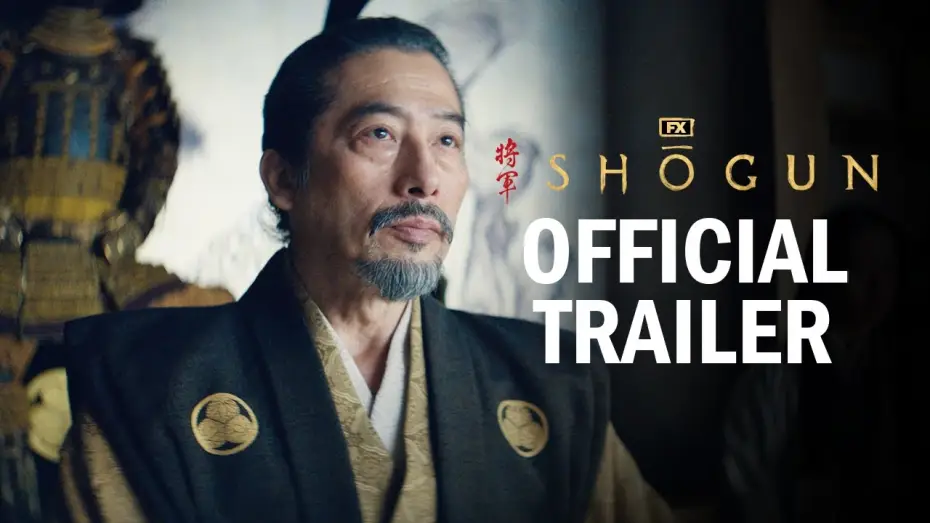 Video for the series Shōgun — Official Trailer