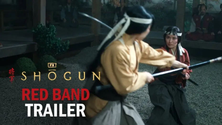 Video for the series Shōgun — Official Red Band Trailer - "War is Inevitable"