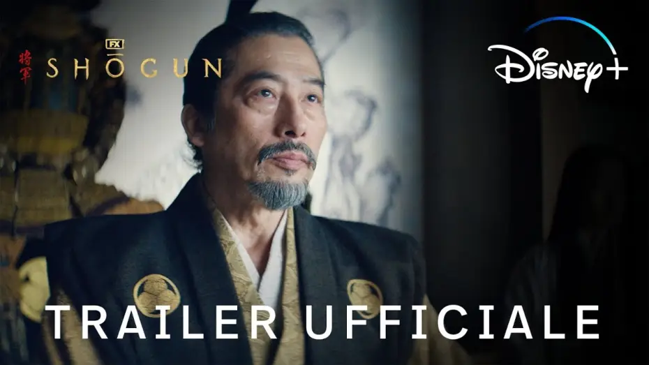 Video for the series Shōgun — Trailer Ufficiale #1 [Sottotitoli]