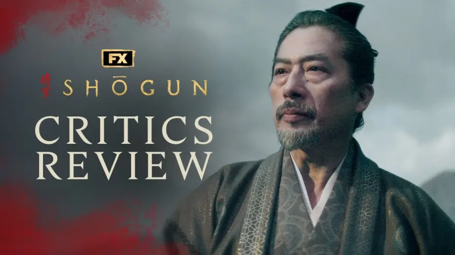Video for the series Shōgun — Critics Review - "The Epic You've Been Waiting For"