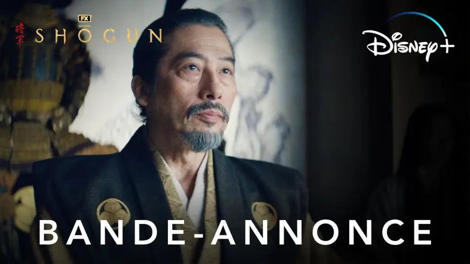 Video for the series Shōgun — Première bande-annonce [VOSTFR]
