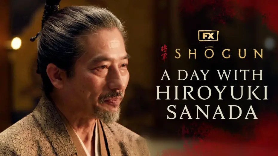 Video for the series Shōgun — The Making of Shōgun – Chapter Two: A Day with Hiroyuki Sanada