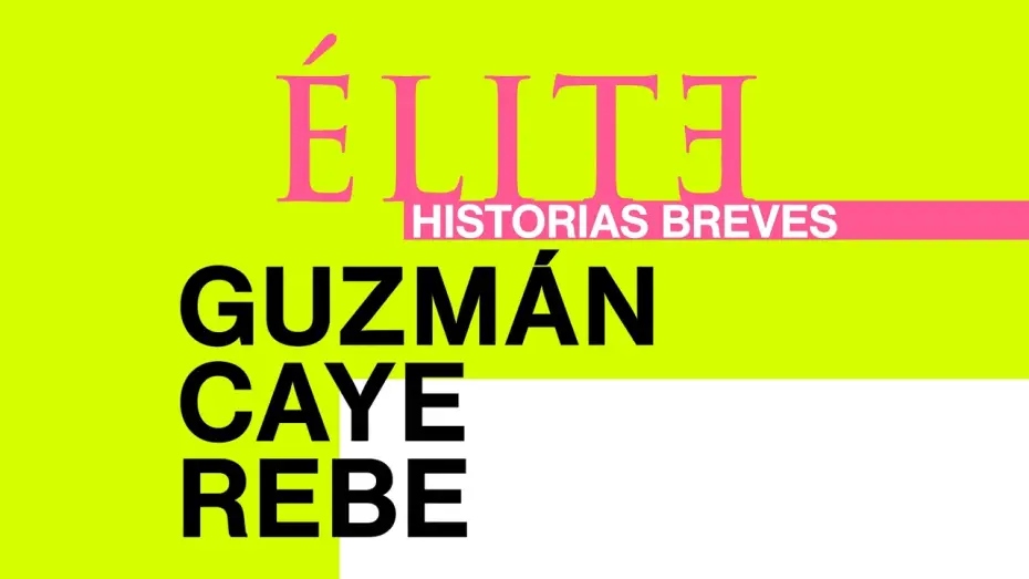 Video for the series Elite Short Stories: Guzmán Caye Rebe — Elite | Short Stories | Guzman Caye Rebe