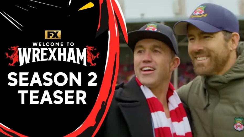 Video for the series Welcome to Wrexham — S2 Teaser - Coming Together