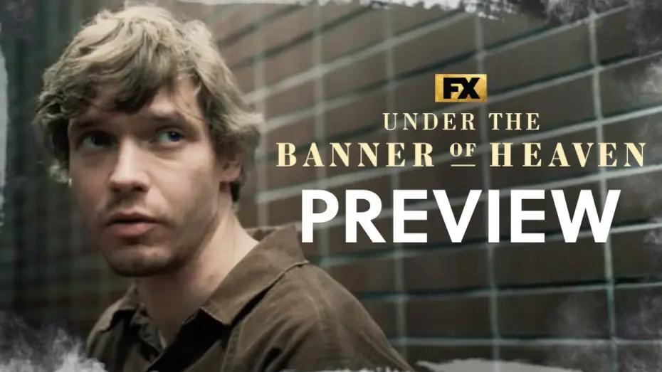 Video for the series Under the Banner of Heaven — Critics Review - Persecution