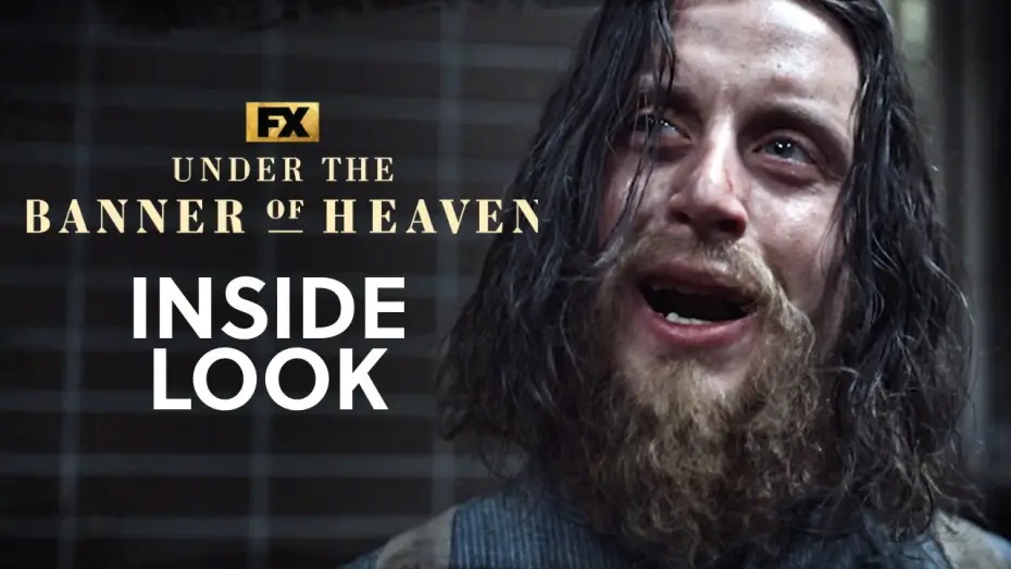 Video for the series Under the Banner of Heaven — Inside Look: Andrew Garfield & Cast Discuss Show's Dual Timelines
