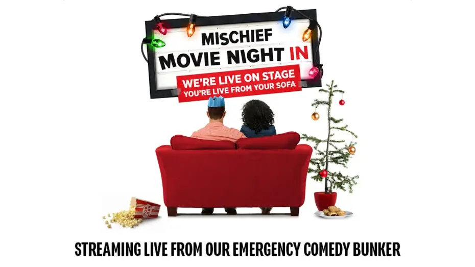 Video for the series Mischief Movie Night In — Mischief Movie Night In - 2020 Announcement