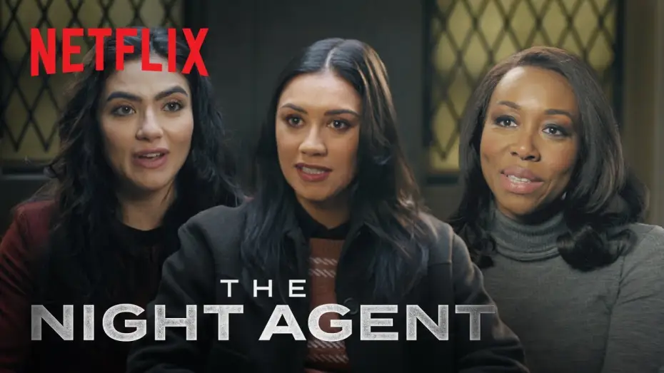 Video for the series The Night Agent — The Women Powering The Night Agent: Season 2