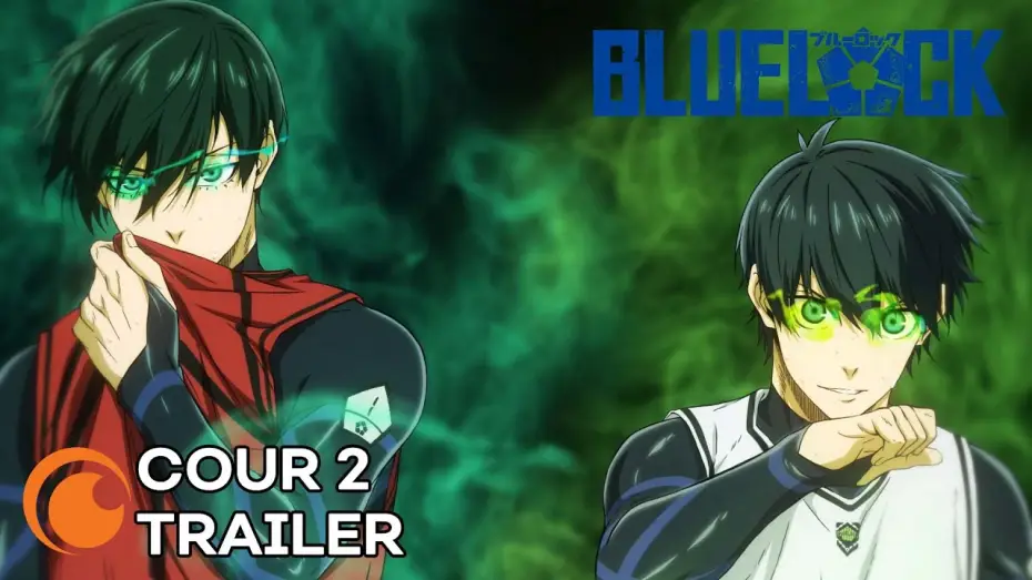 Video for the series BLUE LOCK — Cour 2 Trailer [Subtitled]