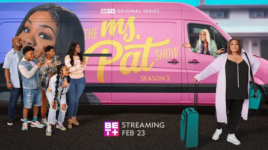 Video for the series The Ms. Pat Show — BET+| The Ms. Pat Show | Season 3 Official Trailer