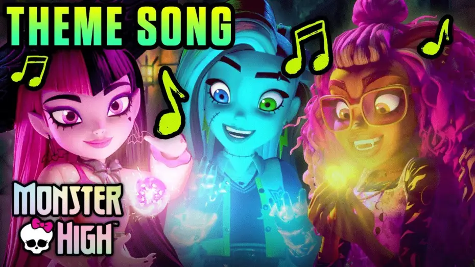 Video for the series Monster High — Monster High Theme Song (From the Monster High TV Series)