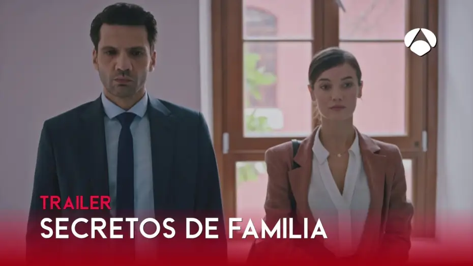 Video for the series Family Secrets — Avance - Secretos de Familia [Trailer] (Antena 3)