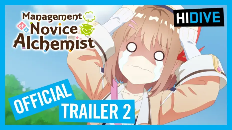Video for the series Management of a Novice Alchemist — Management of a Novice Alchemist Official Trailer 2