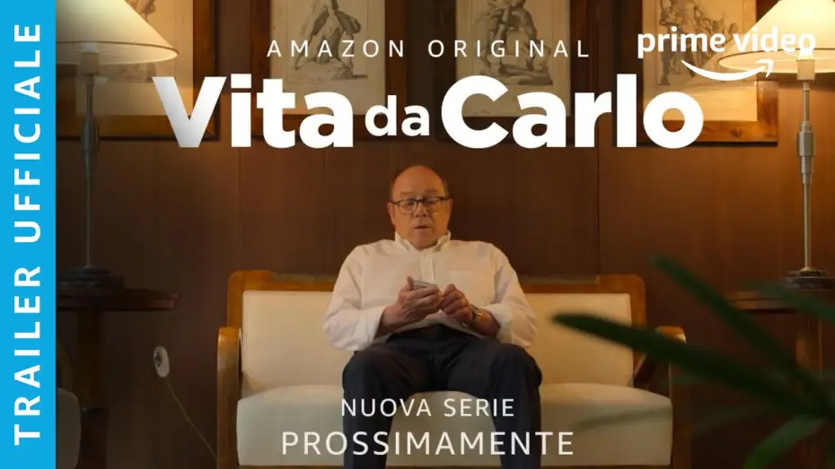 Video for the series Vita da Carlo — VITA DA CARLO | TRAILER UFFICIALE | AMAZON PRIME VIDEO