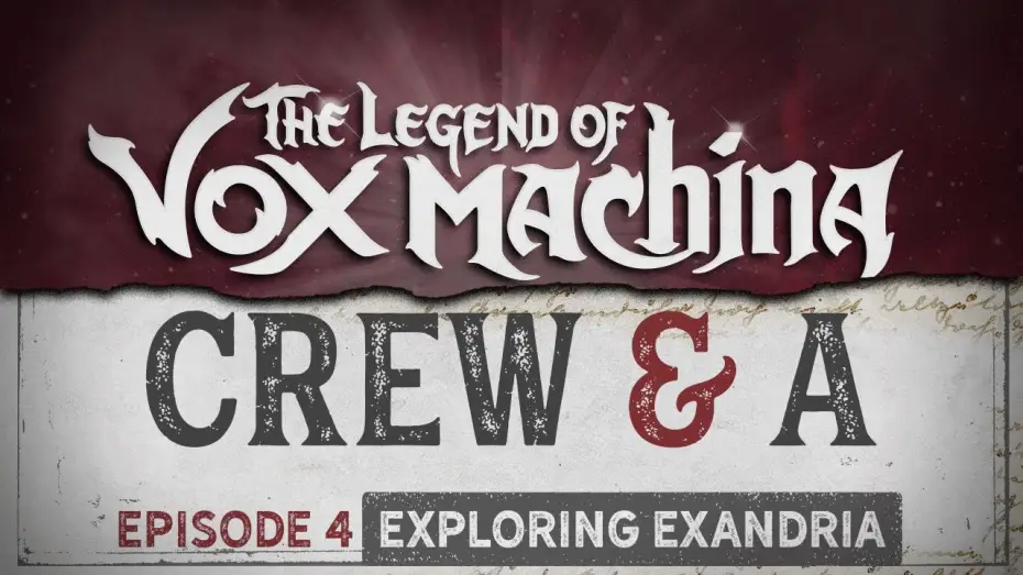 Video for the series The Legend of Vox Machina — Crew & A Episode 4: Exploring Exandria