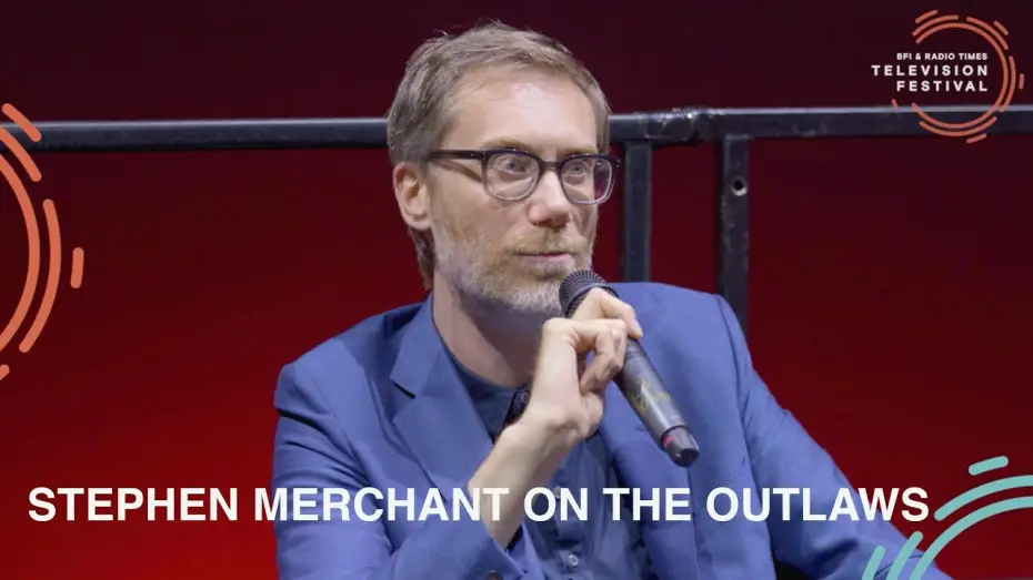Video for the series The Outlaws — Stephen Merchant and the crew behind The Outlaws | BFI & Radio Times Television Festival 2022