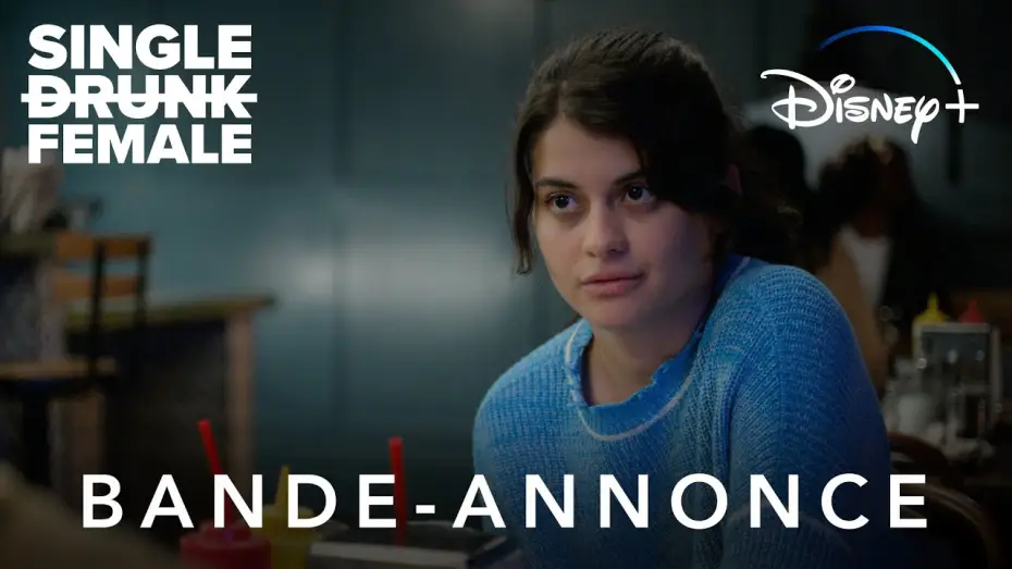 Video for the series Single Drunk Female — Single Drunk Female - Bande Annonce [VOST]