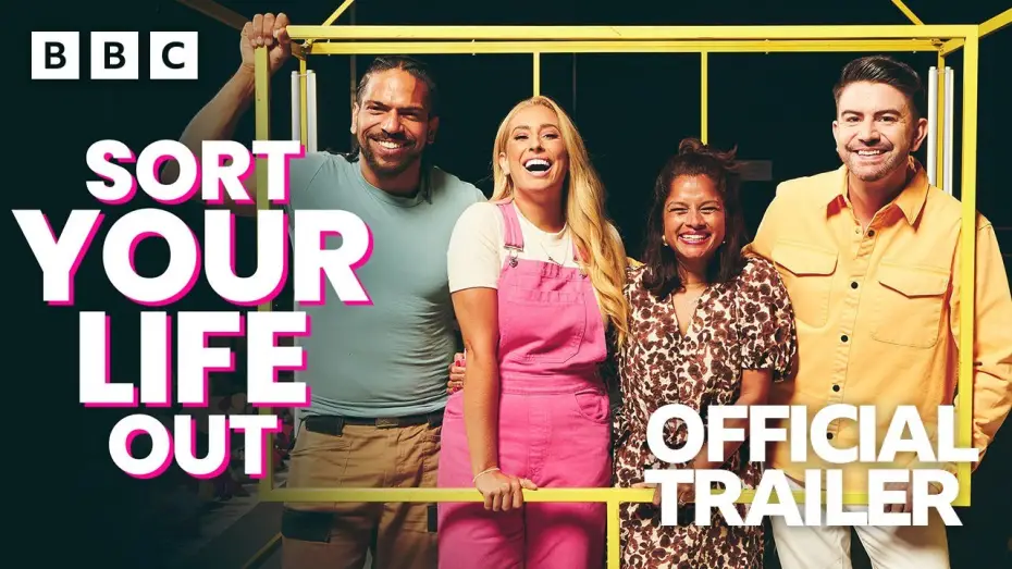 Video for the series Sort Your Life Out — Series 4 — Sort Your Life Out S4 | Trailer - BBC