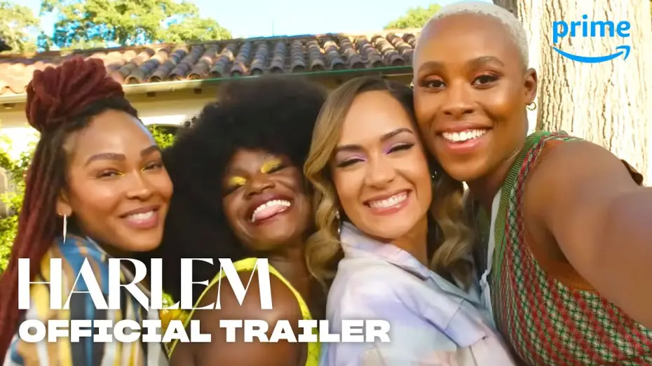 Video for the series Harlem — Season 2 — Season 2 Official Trailer