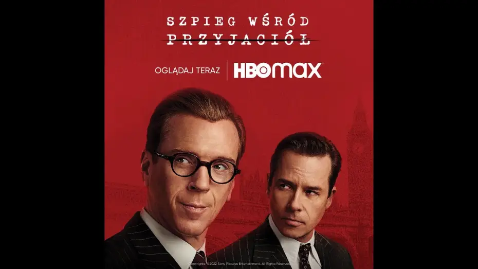 Video for the series A Spy Among Friends — SZPIEG WŚRÓD PRZYJACIÓŁ | oficjalny zwiastun | HBO MAX