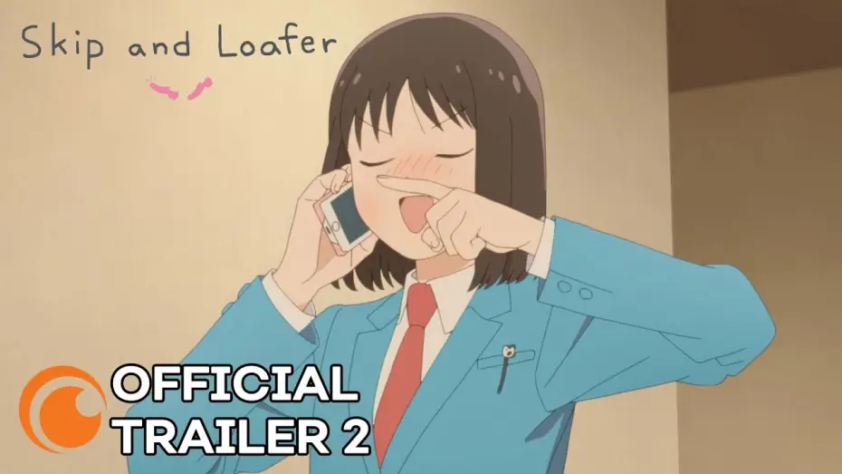 Видео к сериалу Skip and Loafer — Official Trailer 2 [Subtitled]