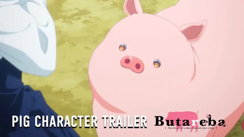 Video for the series Butareba -The Story of a Man Turned Into a Pig- — Season 1 — Pig Character Trailer