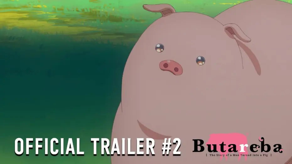 Video for the series Butareba -The Story of a Man Turned Into a Pig- — Official Trailer #2 [Subtitled]