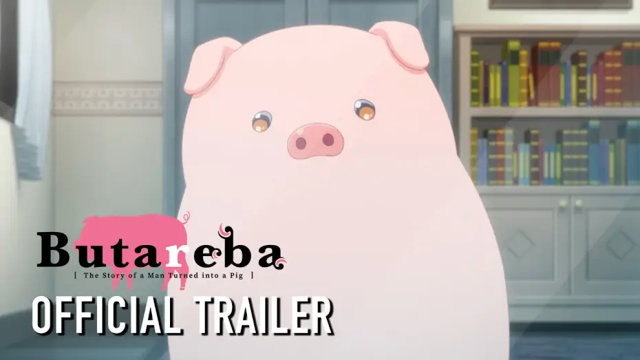 Video for the series Butareba -The Story of a Man Turned Into a Pig- — Official Trailer [Subtitled]