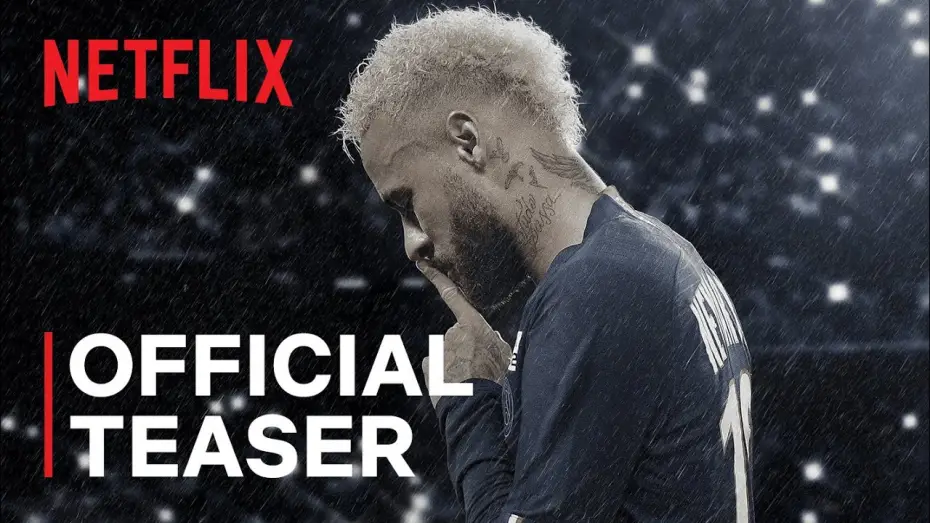 Video for the series Neymar: The Perfect Chaos — Official Teaser