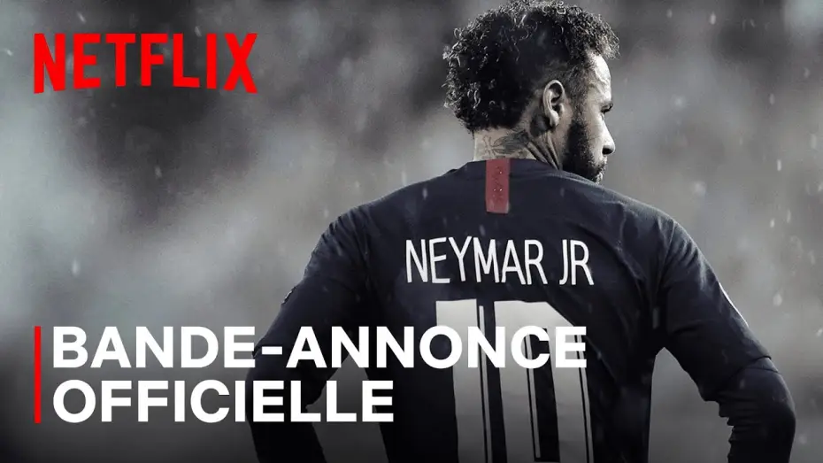 Video for the series Neymar: The Perfect Chaos — Neymar, le chaos parfait | Bande-annonce officielle VOSTFR