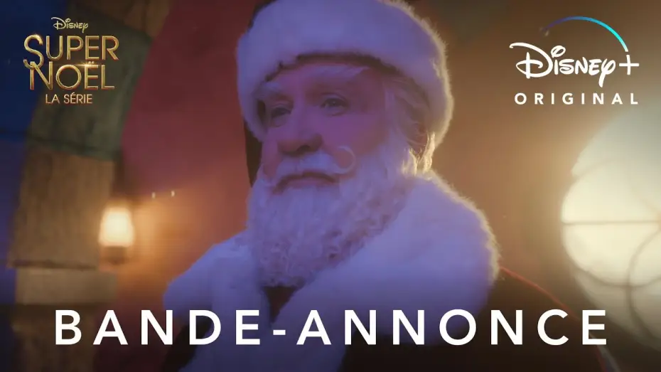 Video for the series The Santa Clauses — Super Noël, la série - Bande Annonce [VOST]