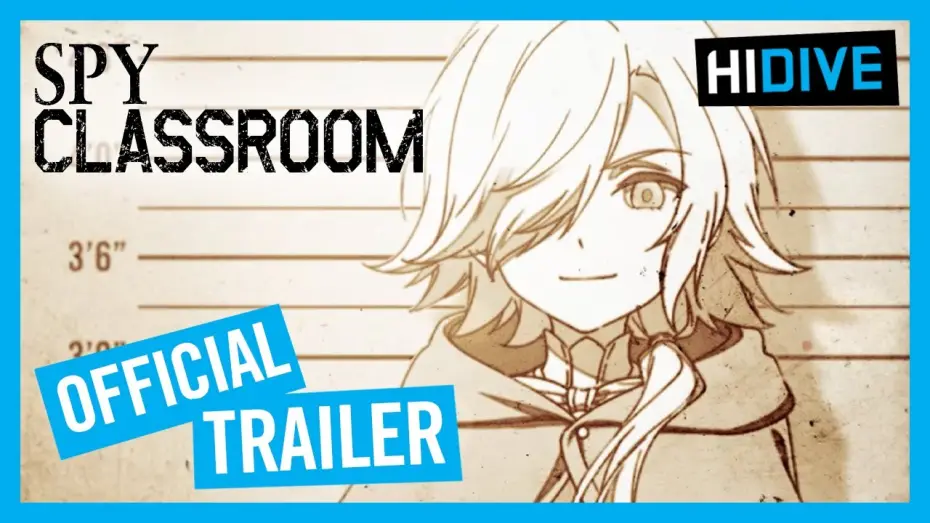Видео к сериалу Spy Classroom — Spy Classroom Official Trailer