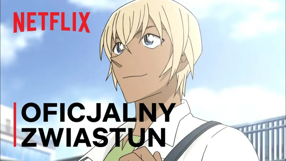 Video for the series Case Closed: Zero's Tea Time — Detektyw Conan: Herbatka u Zero | ZWIASTUN GŁÓWNY | Netflix