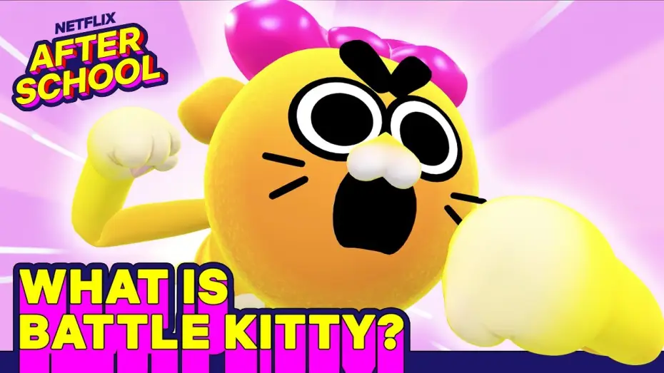 Video for the series Battle Kitty — Battle Kitty - Everything YOU Should Know!!! 🎀🐱| Netflix After School