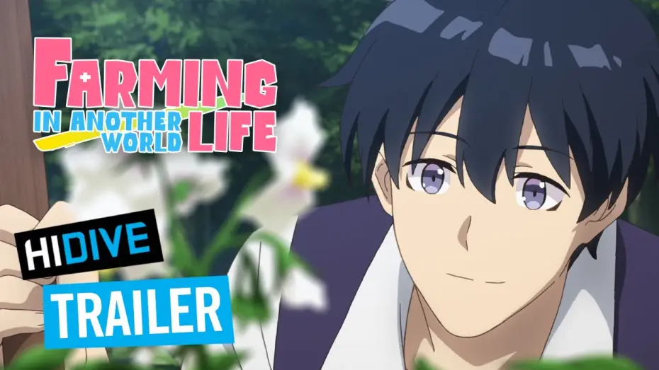 Видео к сериалу Farming Life in Another World — Trailer